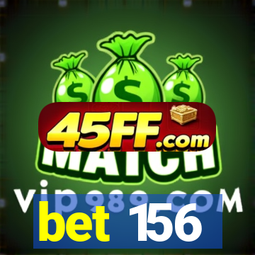 bet 156
